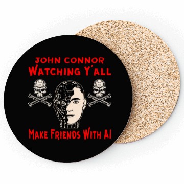 Discover John Connor Watching You Make Friends With AI © Coasters