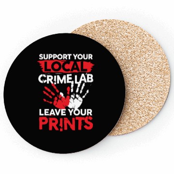 Discover Support Your Local Crime Lab Leave Your Prints Coasters