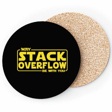 Discover May Stack Overflow Be With You Coasters