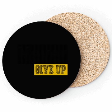Discover Never give up Coasters