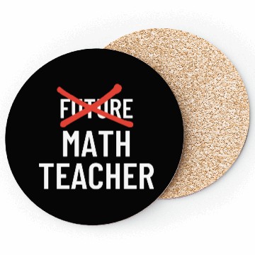 Discover DESIGNFuture Math Teacher Coasters