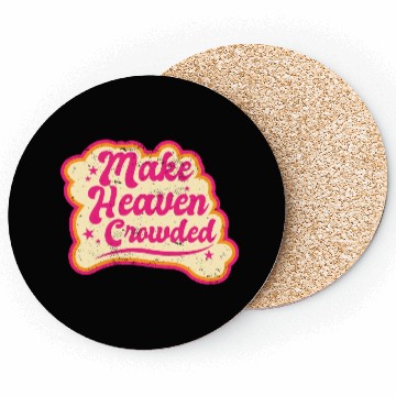 Discover Make Heaven Crowded Bible Scripture Jesus Coasters