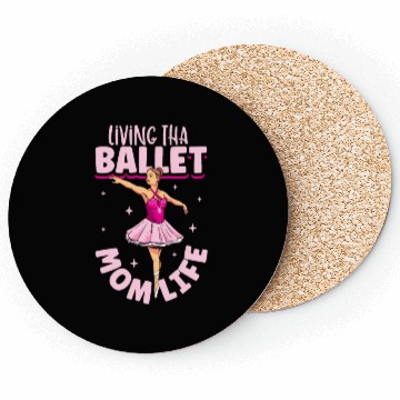 Discover Ballet Ballerina Dance Dancer Dancing Ballet Gift Coasters