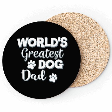 Discover World's Best Dog Dad Coasters