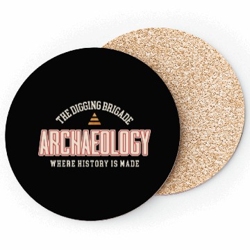 Discover The Digging Brigade Where History is Made Coasters