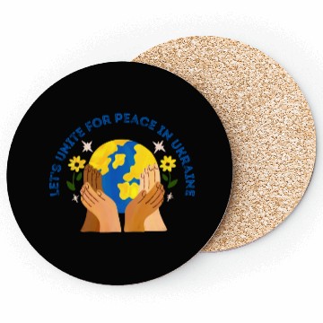 Discover Lets Unite For Peace In Ukraine Coasters