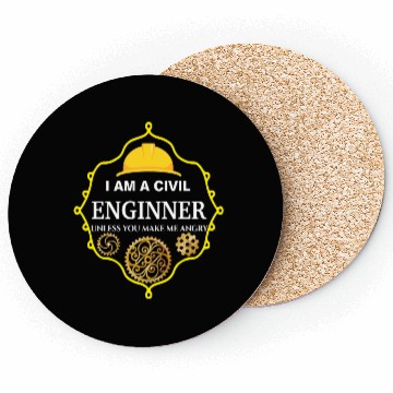 Discover I am A Civil Engineer Unless You Make me Angry 70s Coasters
