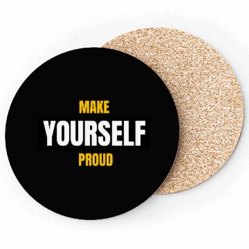 Discover Make Yourself Proud green Coasters