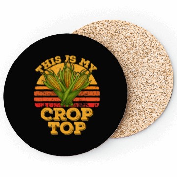 Discover This Is My Crop Top Funny Farmer Farming Corn Coasters
