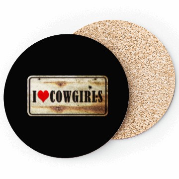 Discover I love cowgirls Coasters