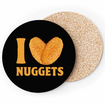 Discover I Love Chicken Nuggets Coasters