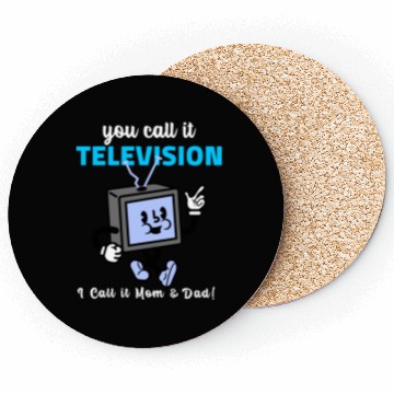Discover TV Was My Mom and Dad Coasters