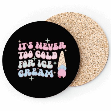 Discover It’s Never Too Cold For Ice Cream, Summer Holiday Coasters