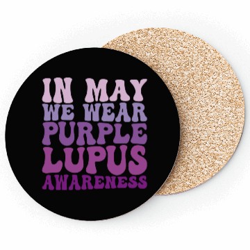 Discover In May We Wear Purple Lupus Awareness Month Groovy Coasters