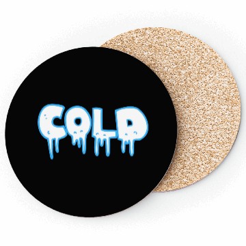 Discover Cold awesome winter lovers Coasters