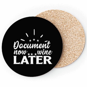 Discover Document Now Wine Later Medical Coder Coasters