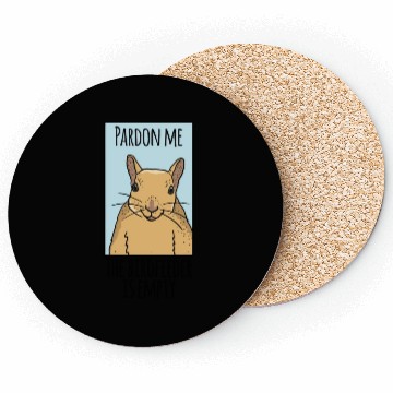 Discover Squirrel Gag Funny Squirrel Lover Coasters