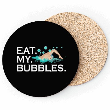Discover Eat My Bubbles Swim Coasters