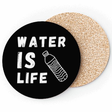 Discover Water Is Life Save Water Save The Planet Earth Coasters