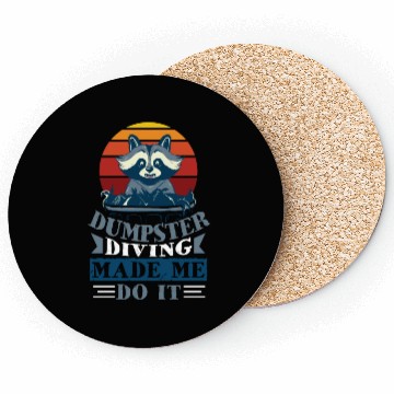 Discover Raccoon Lover Trash Picking Dumpster Diving Trash Coasters