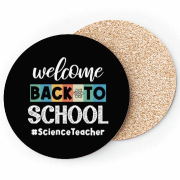 Discover Welcome Back To School Science Teacher Classroom Coasters