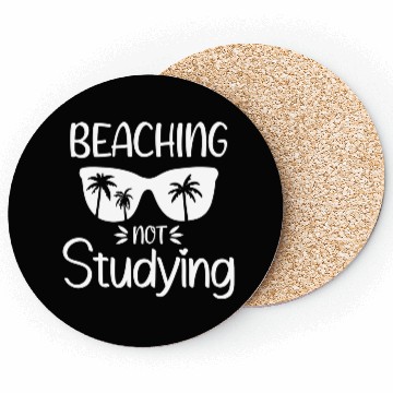 Discover Beaching Not Studying Not Teaching cute green Coasters