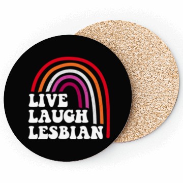Discover Live Laugh Lesbian Rainbow Coasters
