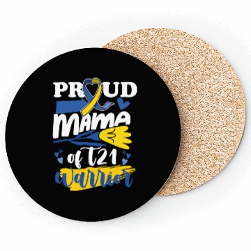 Discover Proud Mom T21 World Down Syndrome Awareness Coasters