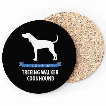 Discover I Love My Treeing Walker Coonhound Coasters