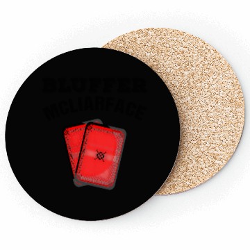 Discover Bluffer Mcliarface Poker Game Cards Player Coasters