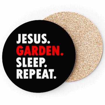 Discover Jesus Garden Sleep Repeat - Novelty Hobby Coasters