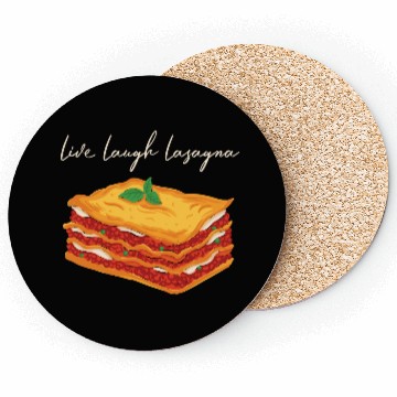 Discover Live Laugh Lasagna Coasters