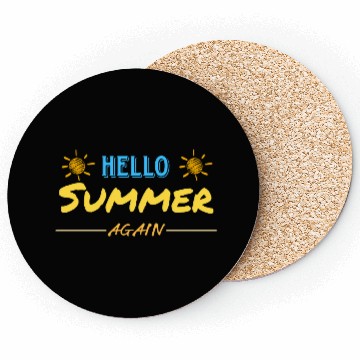 Discover Hello Summer again . Summer design . Coasters