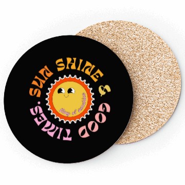 Discover Sun Shine & Good Times Coasters