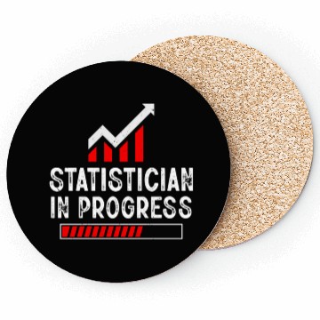 Discover Statistician In Progress Data Analysis Statistics Coasters