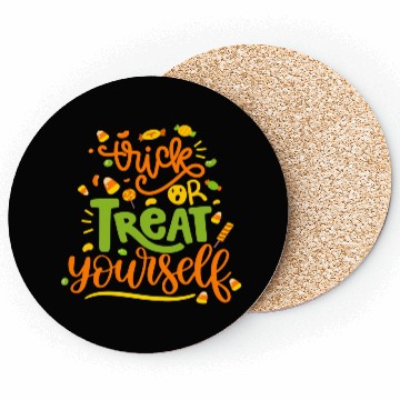 Discover Trick Or Treat Yourself Coasters