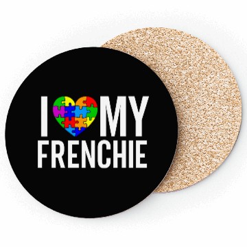 Discover I Love My Frenchie Coasters