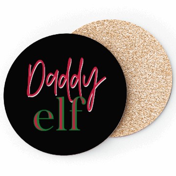 Discover Daddy Elf Coasters