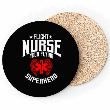 Discover Proud Flight Nurse Quote Coasters