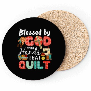 Discover Blessed By God With Hands That Quilt Sewing Lover Coasters