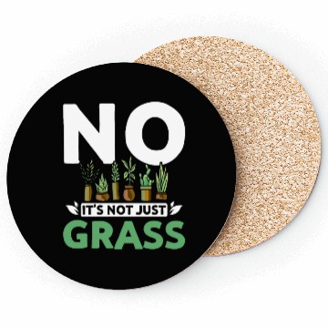 Discover No it's not just grass botanist Coasters
