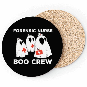Discover Forensic Nurse Boo Crew Halloween Ghost Coasters
