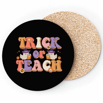 Discover Trick Or Teach Halloween Teachers Coasters