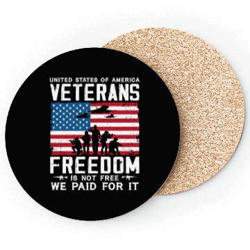 Discover US Veterans Freedom Is Not Free We Paid For It Coasters