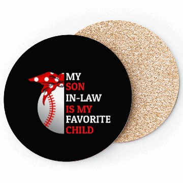 Discover My Son In Law Is My Favorite Child Baseball Lover Coasters