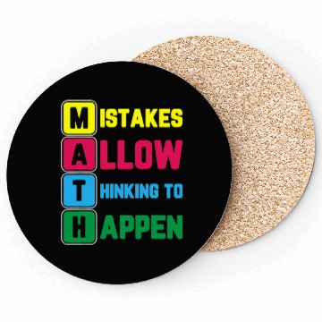 Discover Im Math Teacher Love Math Mistakes Allow Thinking Coasters