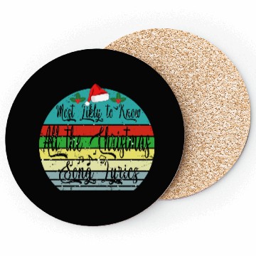 Discover Most Likely To Christmas Know All Xmas Song Lyrics Coasters