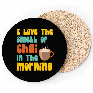 Discover I Love The Smell Of Chai Tea Coffee Latte Lover Coasters