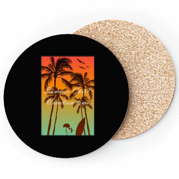 Discover Summer chill, vacation time Coasters
