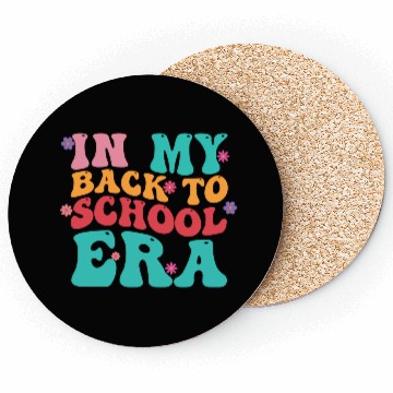 Discover In My Back To School Era Coasters